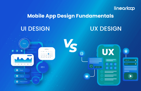 Mobile App Design Fundamentals: Difference between UI and UX