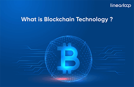 What Is Blockchain Technology? How Does It Work?