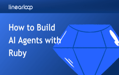 How to build AI agents with Ruby