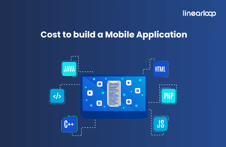 How much does it cost to build a Mobile Application?