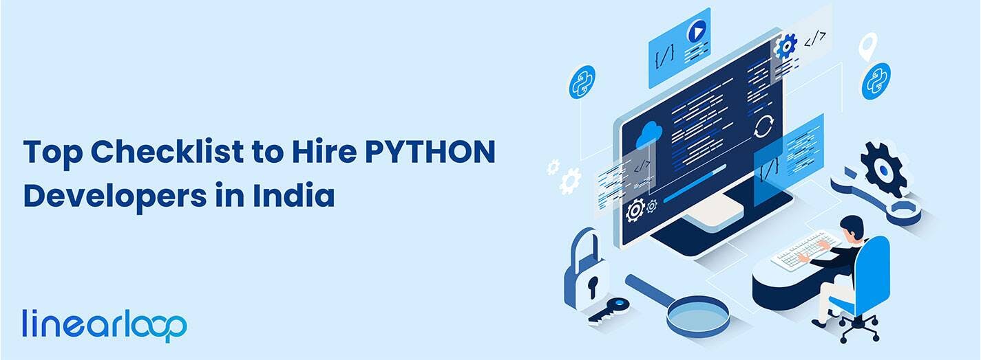 Top Checklist to Hire Python Developers in India