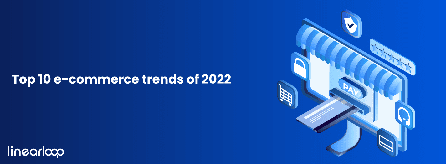 Top 10 E-commerce Trends of 2024