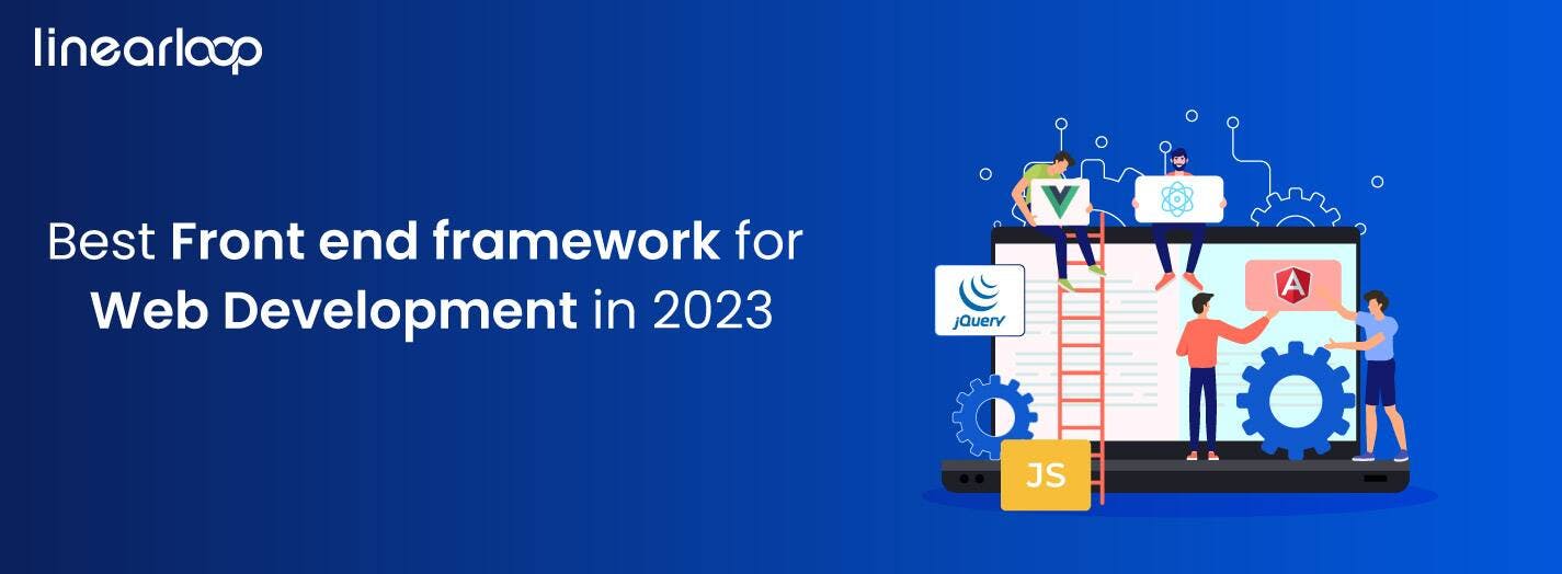 Best Front-End Framework For Web Development In 2023