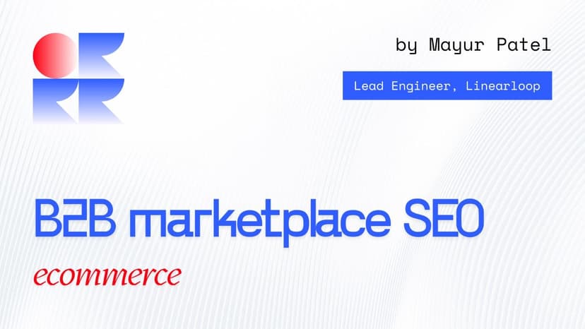 8 B2B Marketplace SEO Strategies to Dominate Google Rankings 8 B2B Marketplace SEO Strategies to Dominate Google Rankings