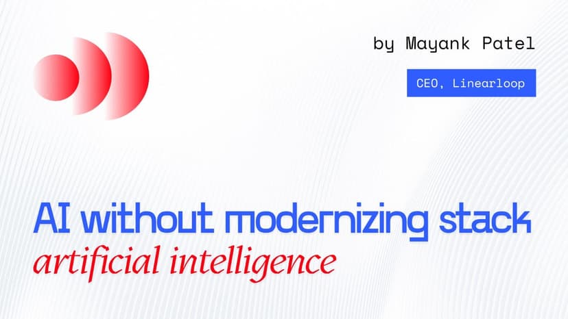 How CTOs Can Enable AI Without Modernising the Entire Data Stack How CTOs Can Enable AI Without Modernising the Entire Data Stack