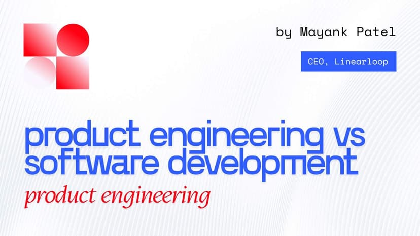 Product Engineering vs. Traditional Software Development: Which One Do You Need? Product Engineering vs. Traditional Software Development: Which One Do You Need?