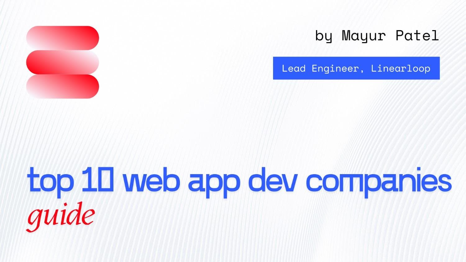 Top 10 Web Application Development Companies in India & USA (2026) Top 10 Web Application Development Companies in India & USA (2026)