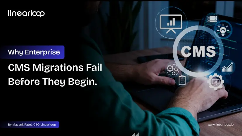 Why Enterprise CMS Migrations Fail Before They Begin Why Enterprise CMS Migrations Fail Before They Begin