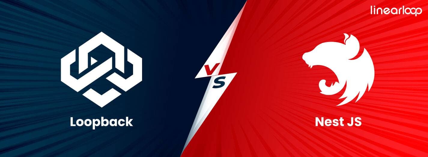 LoopBack vs NestJS: Best Nodejs Server Side Framework of 2024 LoopBack vs NestJS: Best Nodejs Server Side Framework of 2024