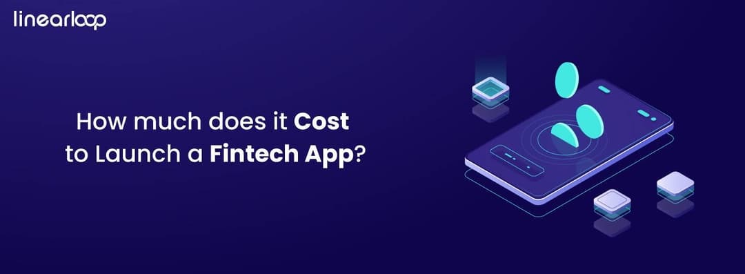 Fintech App Development Cost in 2024: How to Estimate It?